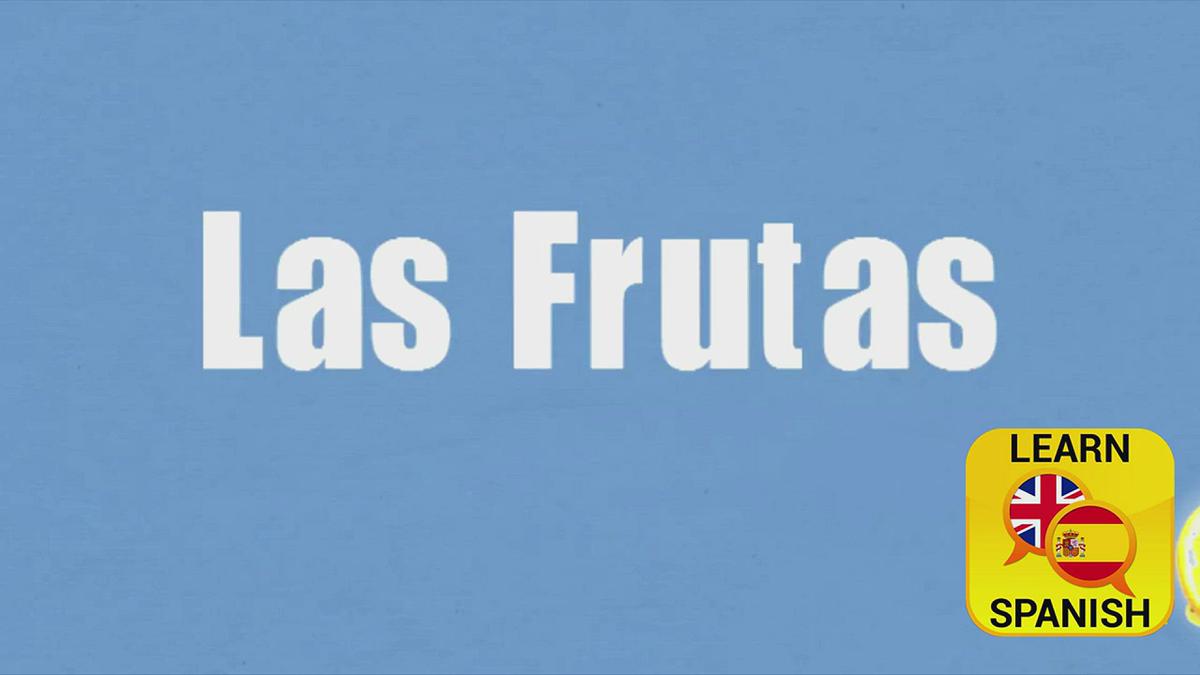 'Video thumbnail for The Fruits in Spanish'