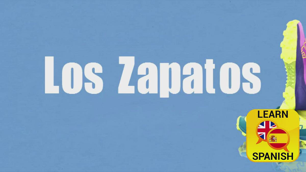 'Video thumbnail for Shoes in Spanish Translation'