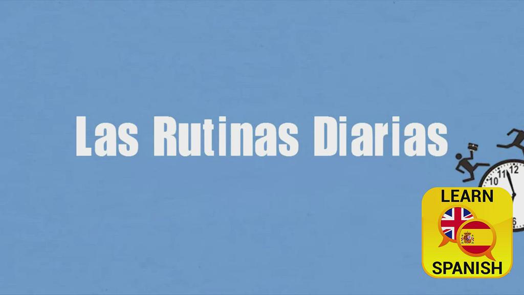 'Video thumbnail for Daily Routines in Spanish'