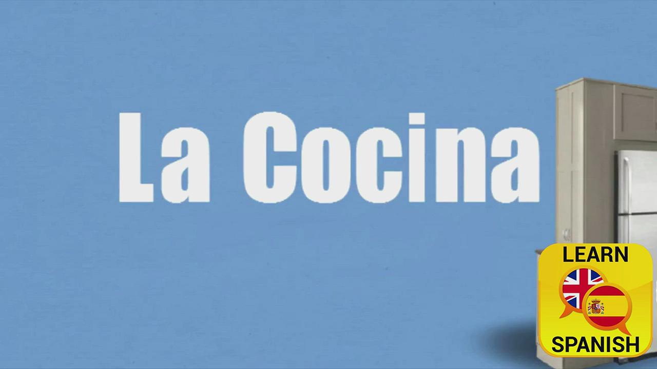 'Video thumbnail for Kitchen in Spanish Language'