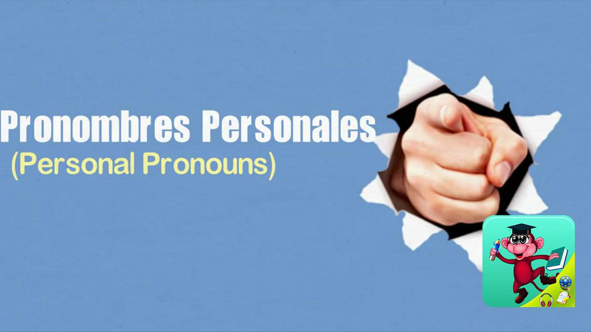 'Video thumbnail for Personal Pronouns in Spanish'