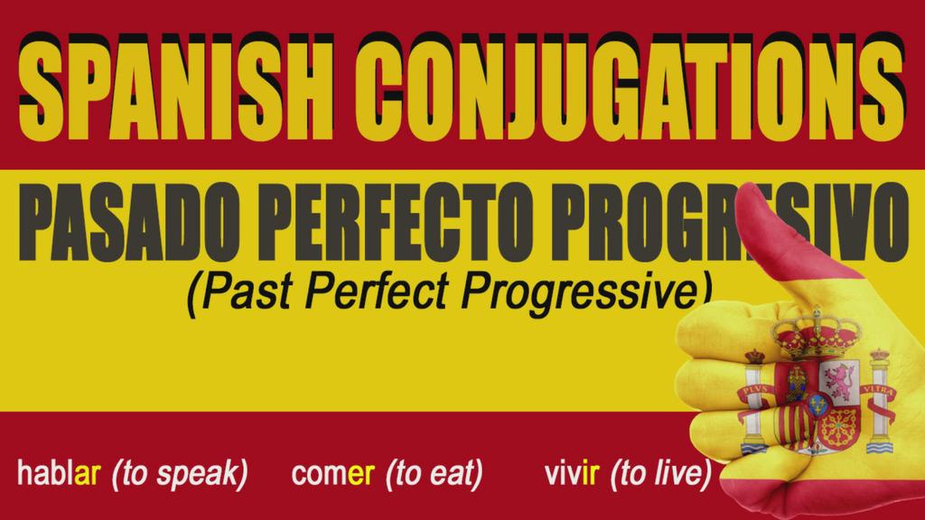 'Video thumbnail for Past Perfect Progressive in Spanish'