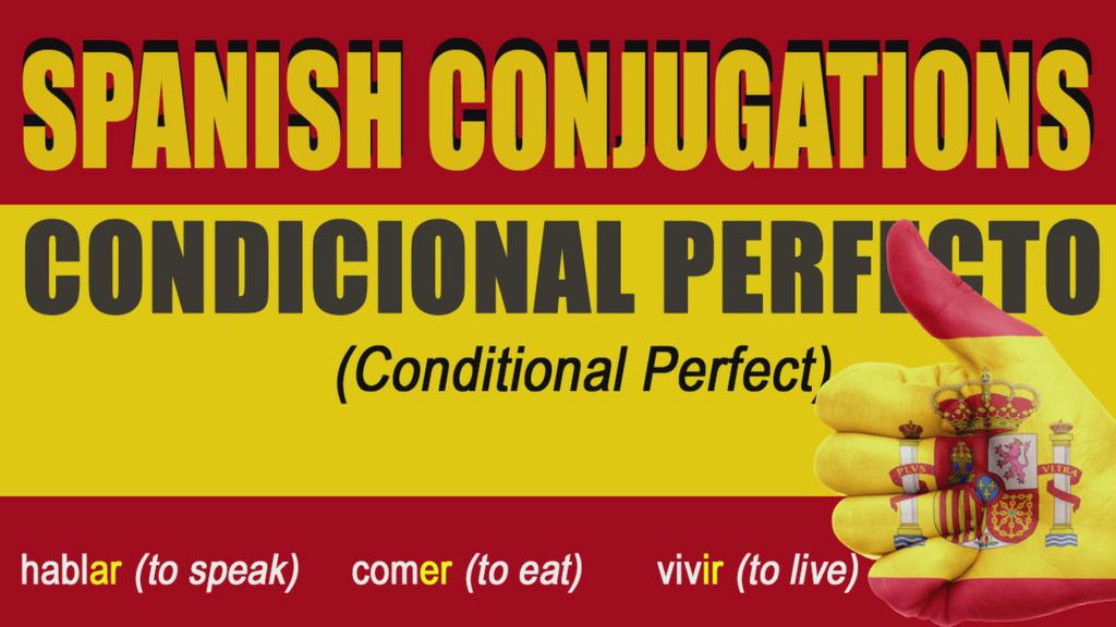 'Video thumbnail for Conditional Perfect in Spanish'