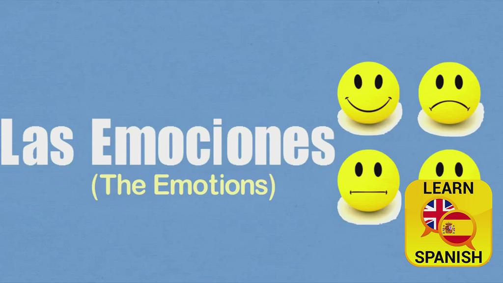 'Video thumbnail for The Emotions in Spanish'
