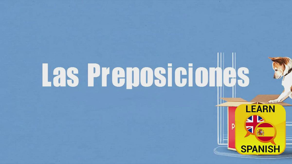 'Video thumbnail for Prepositions in Spanish'