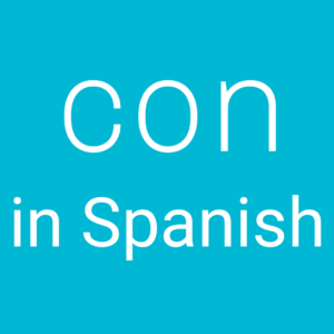 con in Spanish