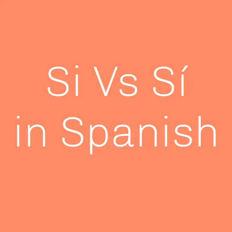 when-to-use-si-vs-s-in-spanish-translation-spanishtogo