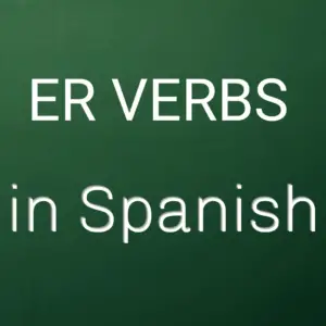 er Verbs in Spanish