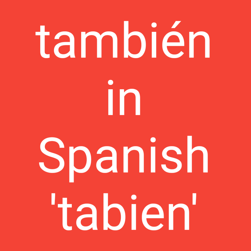 Tabien in Spanish