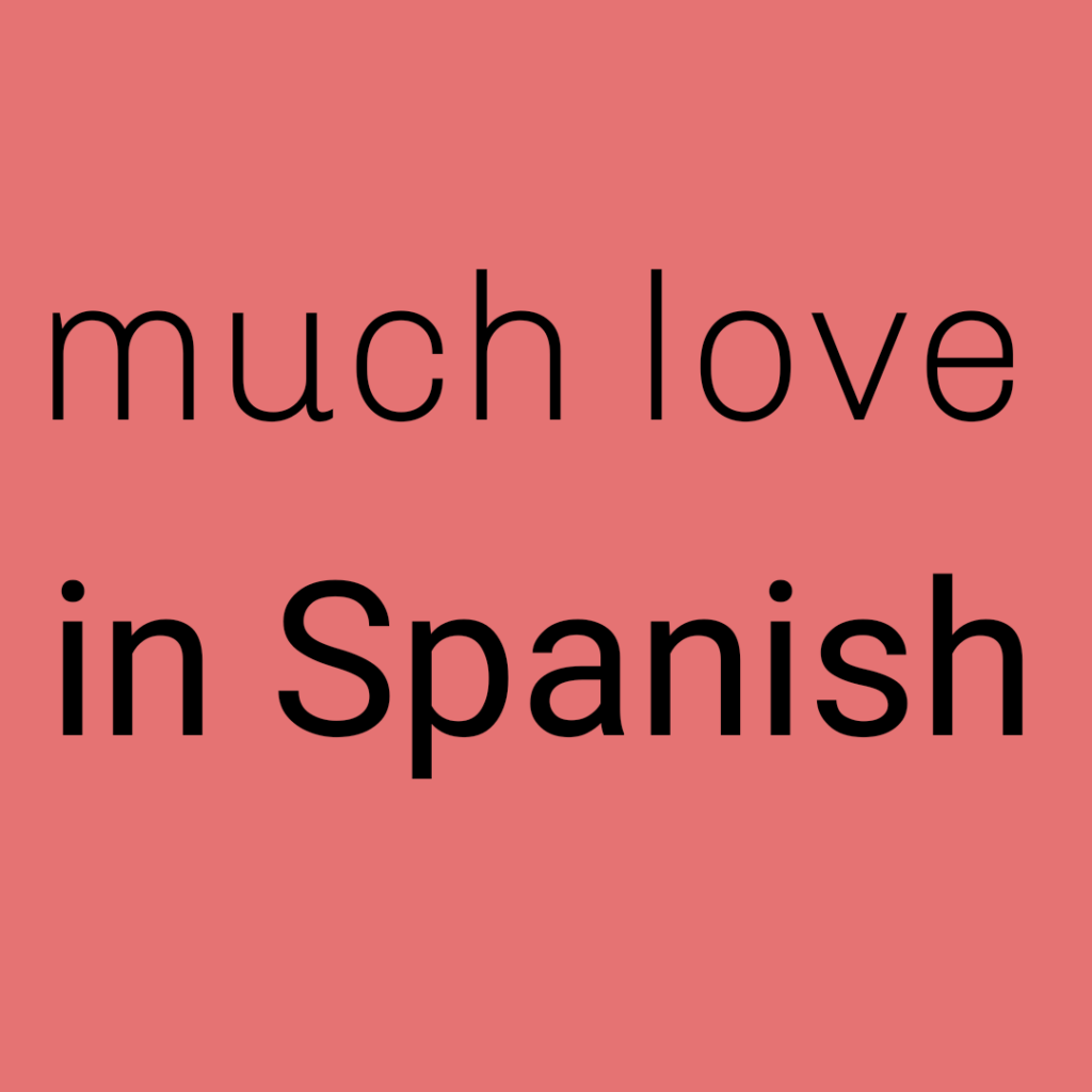 Come Here My Love In Spanish Translation