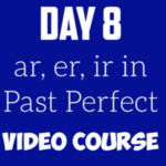 Past Perfect - Spanish Verb Conjugation (Video)