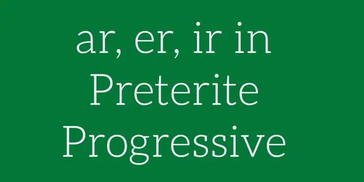 Preterite Progressive- Spanish Verb Conjugation (Video)