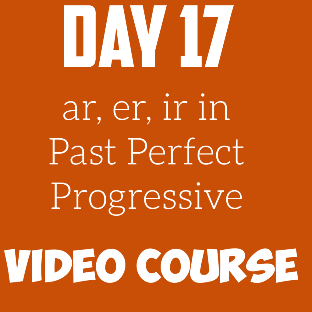 Past Perfect Progressive- Spanish Verb Conjugation (Video)