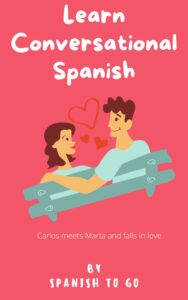 Learn Conversational Spanish