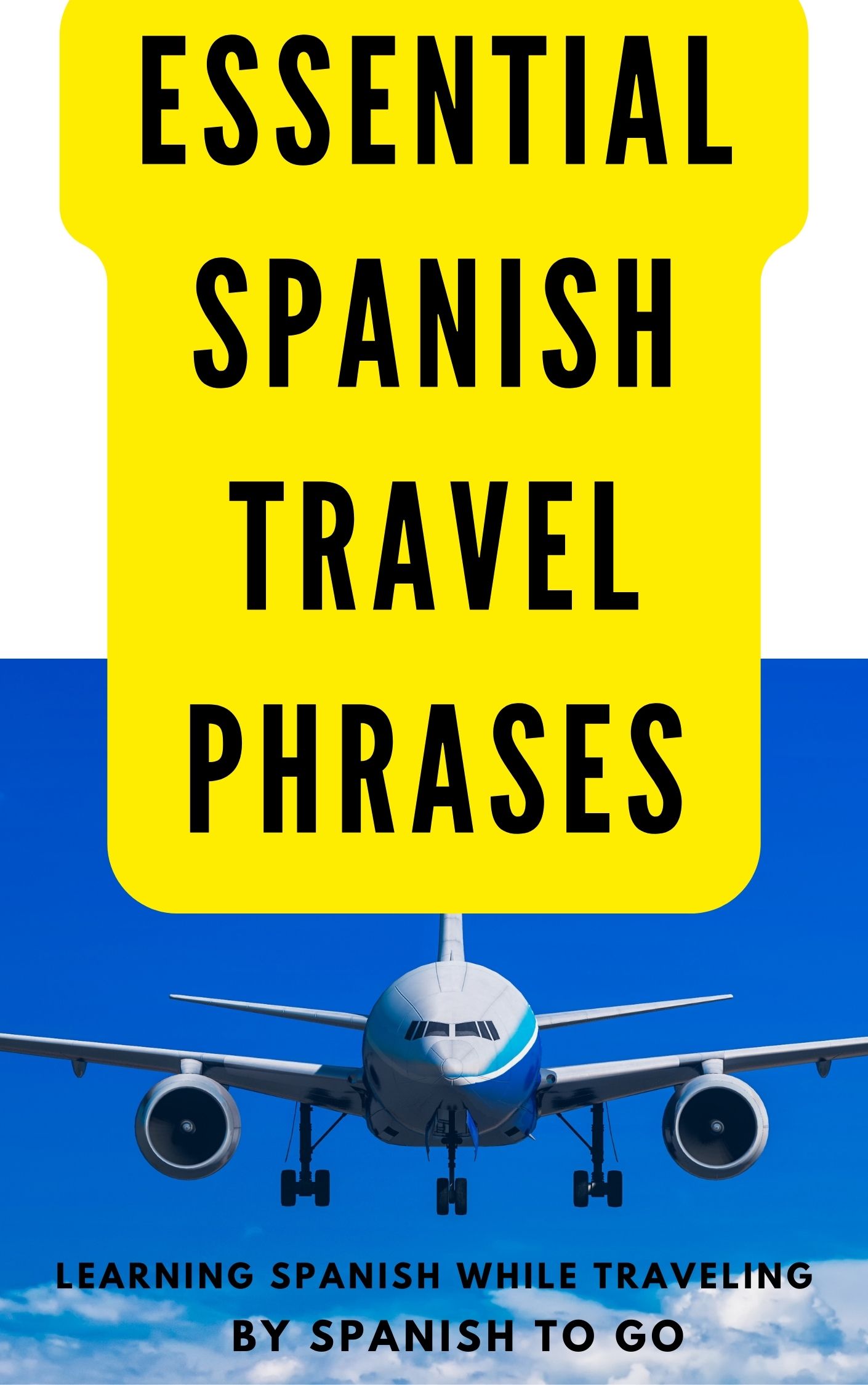 Essential Spanish Travel Phrases