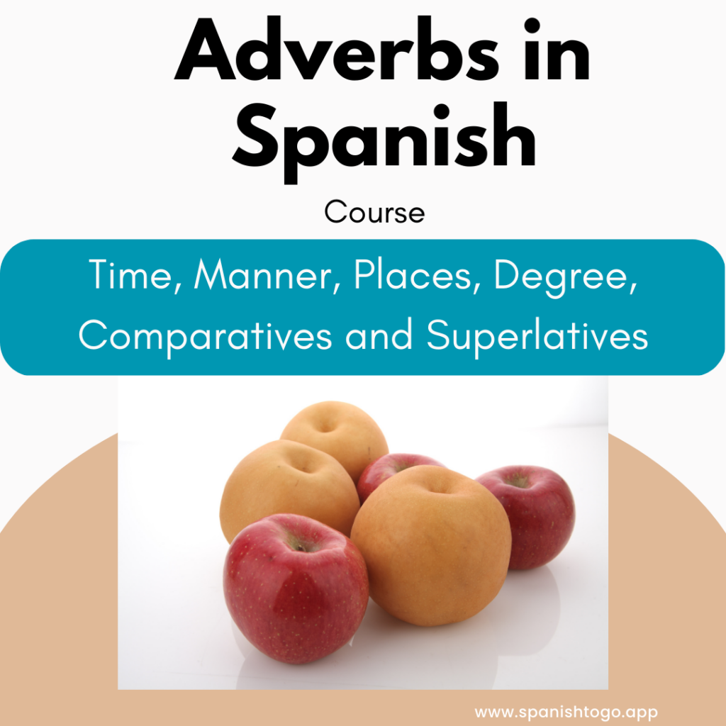 Adverbs in Spanish