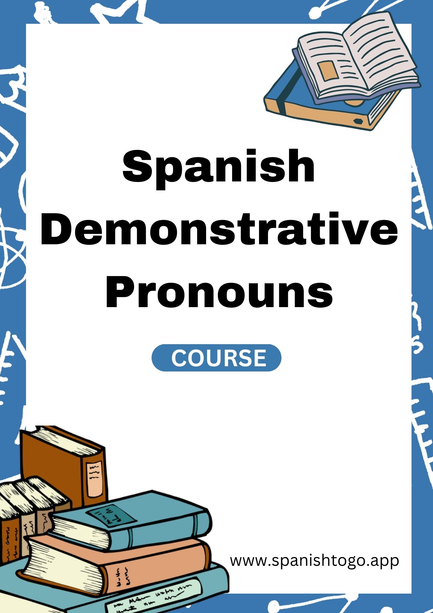 Spanish Demonstrative Pronouns