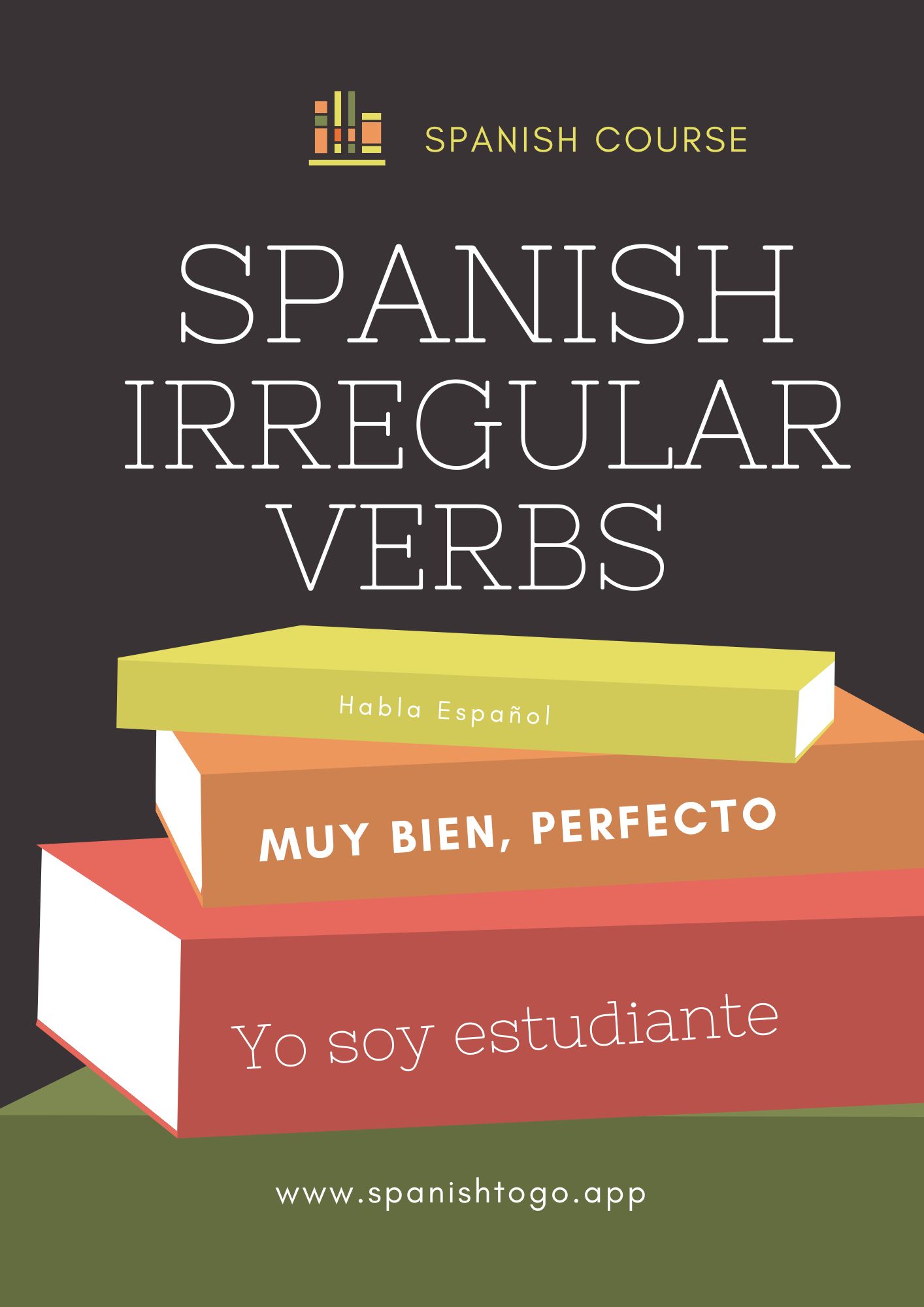 Irregular Verbs in Spanish
