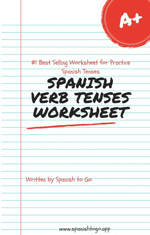 Spanish Verb Tenses Worksheet