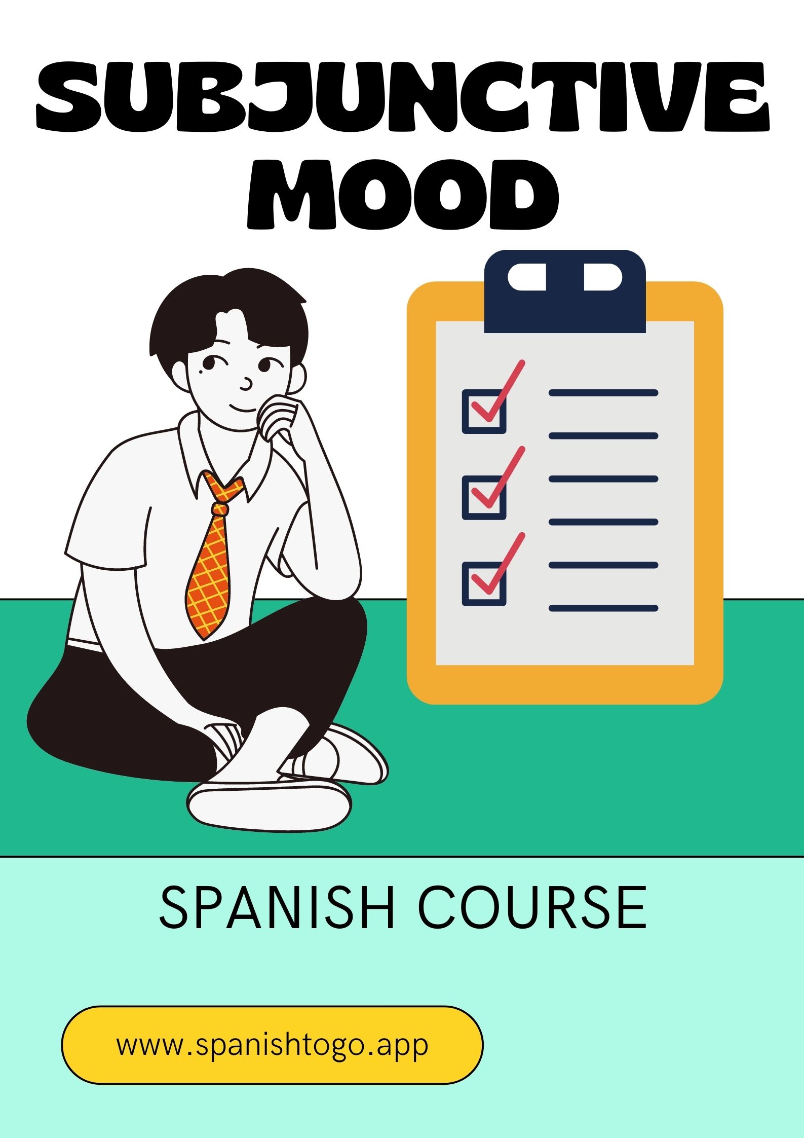 Spanish Subjunctive Mood