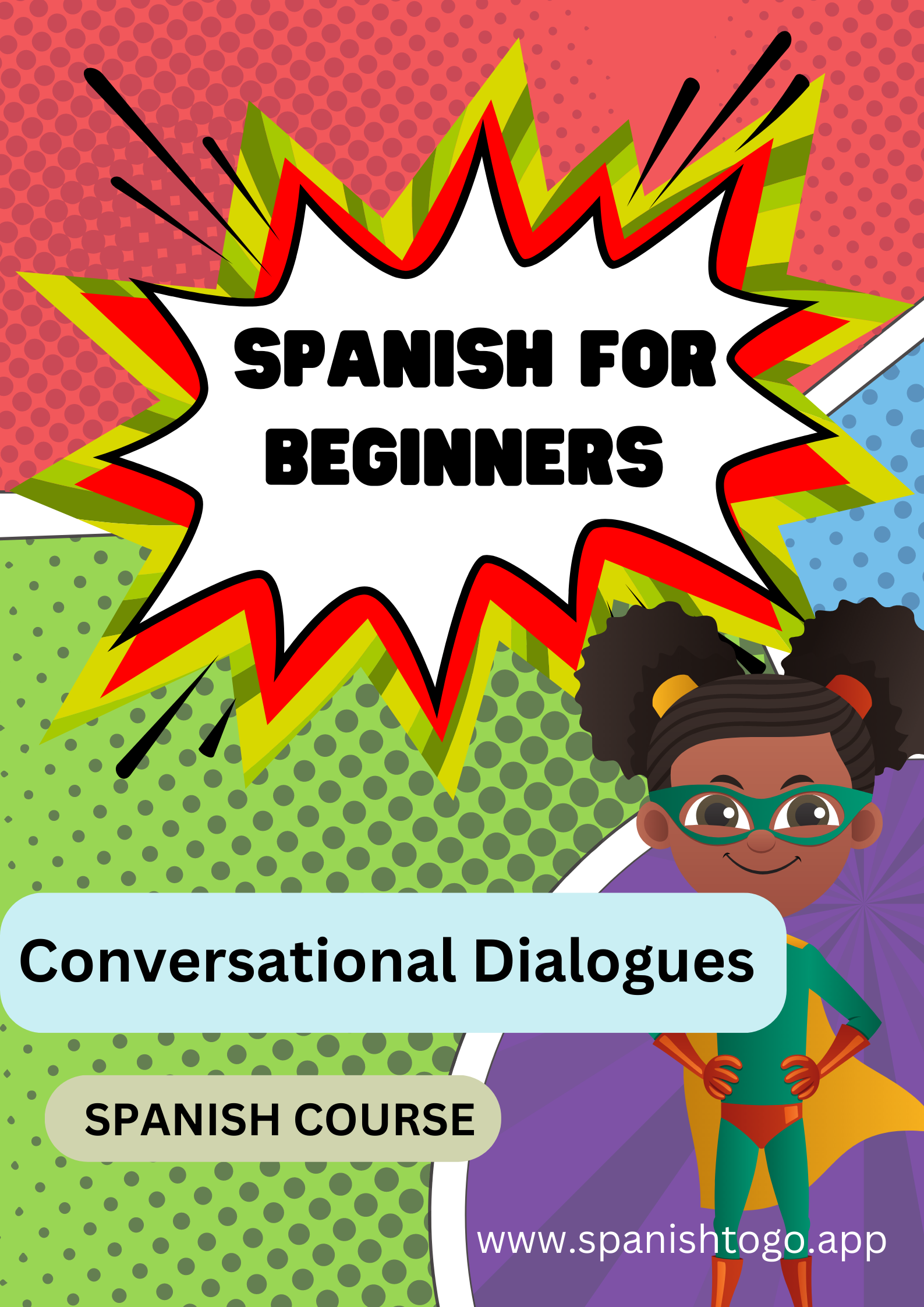 Spanish for Beginners: Conversational Dialogues for Language Learning