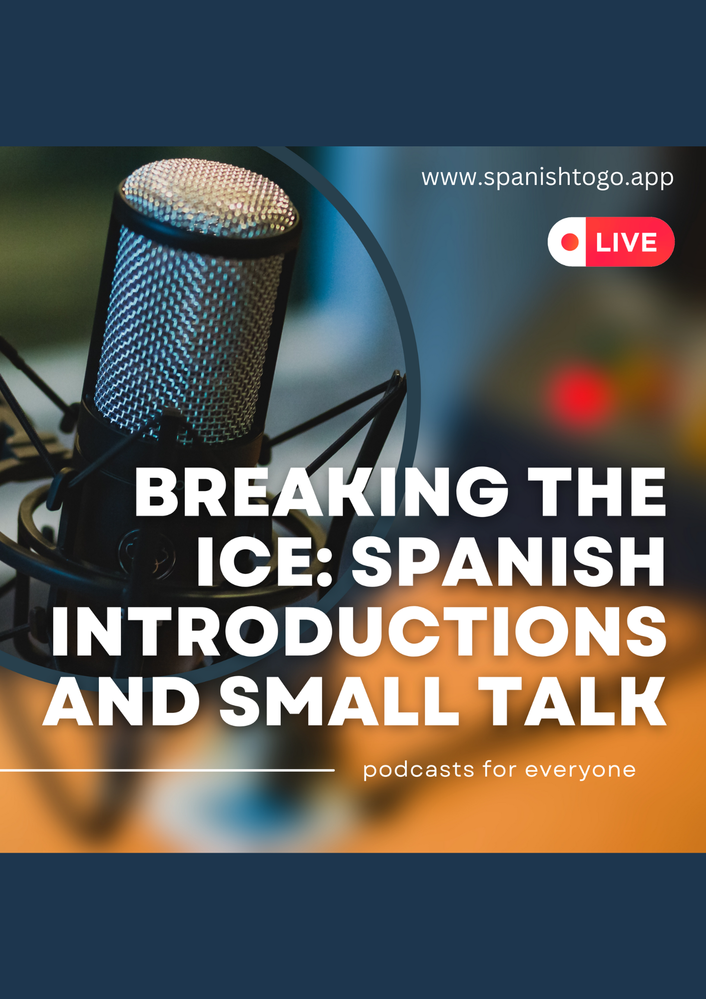 Breaking the Ice: Spanish Introductions and Small Talk