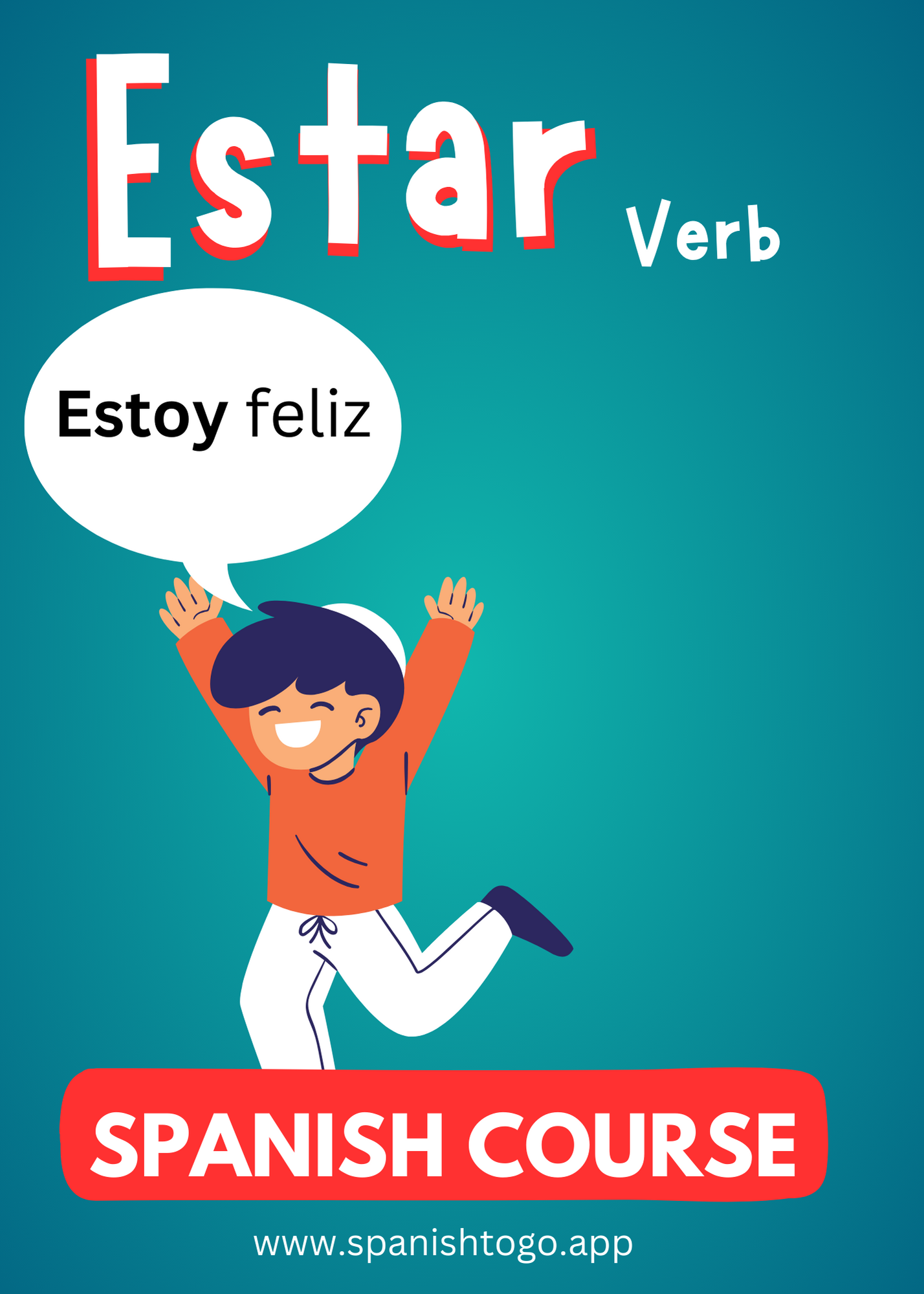 Unlocking ‘Estar’ in Spanish: A Comprehensive Course