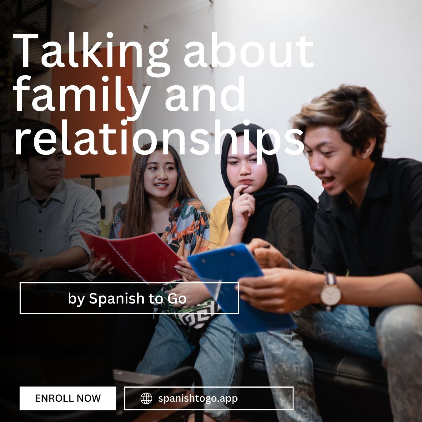 Talking about family and relationships