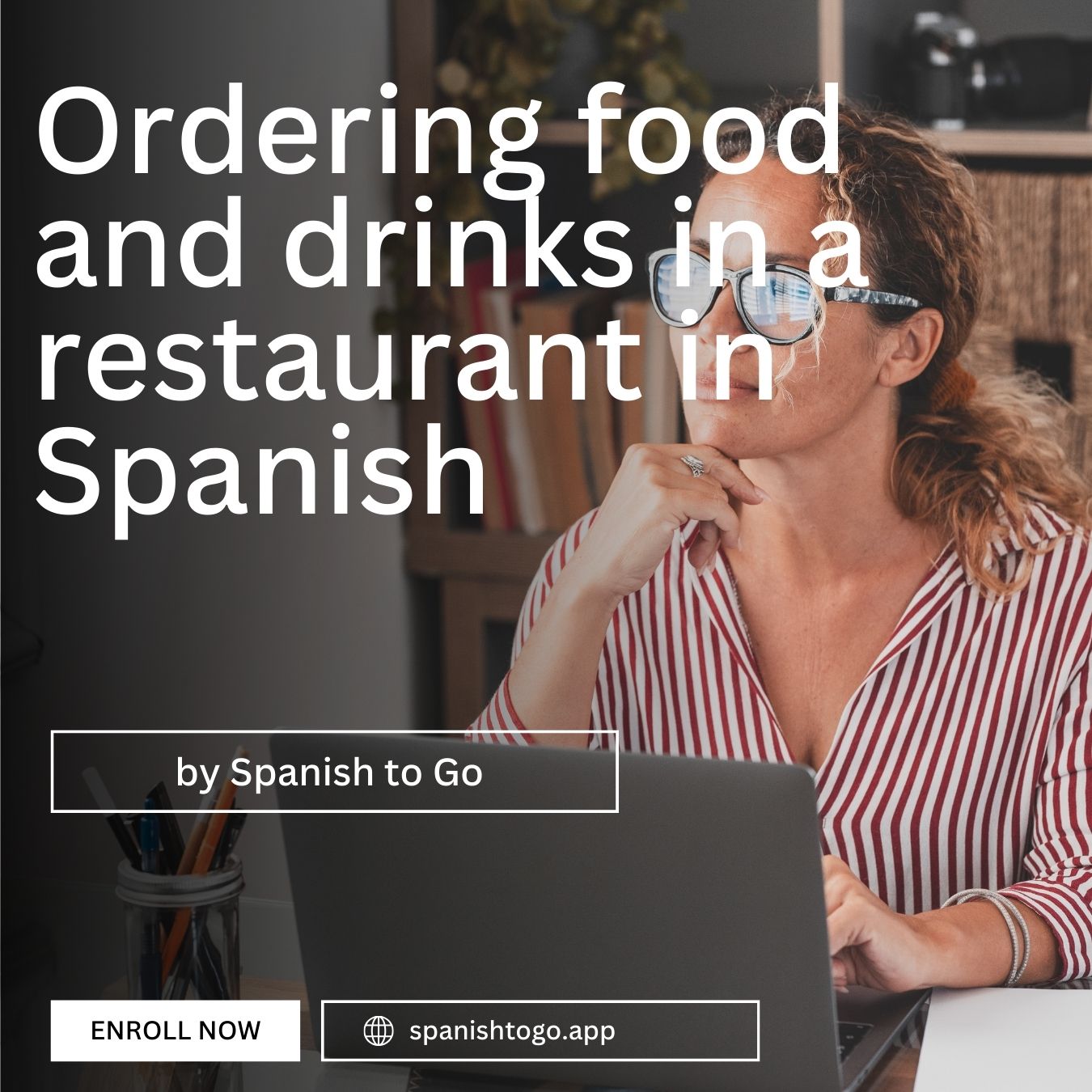 Ordering food and drinks in a restaurant in Spanish