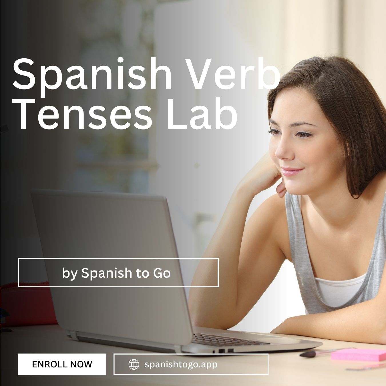 Spanish Verb Tenses Lab