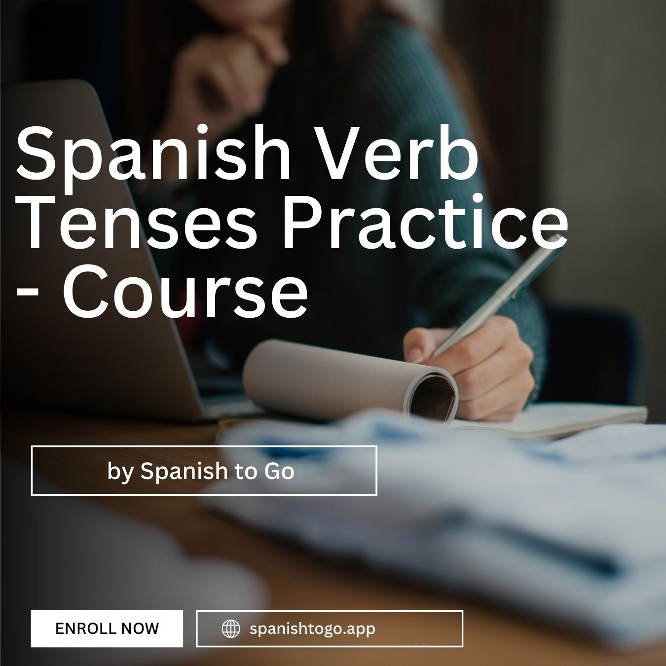 Spanish Verb Tenses Practice - Course