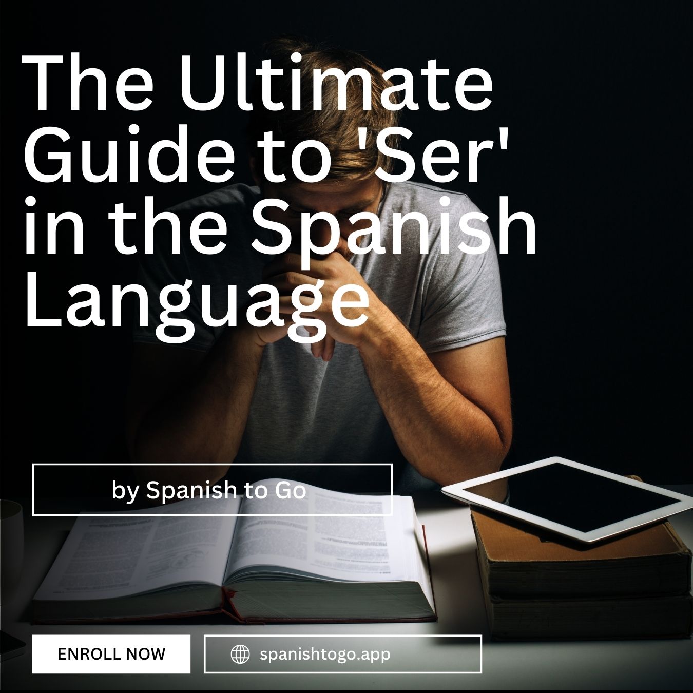 The Ultimate Guide to ‘Ser’ in the Spanish Language