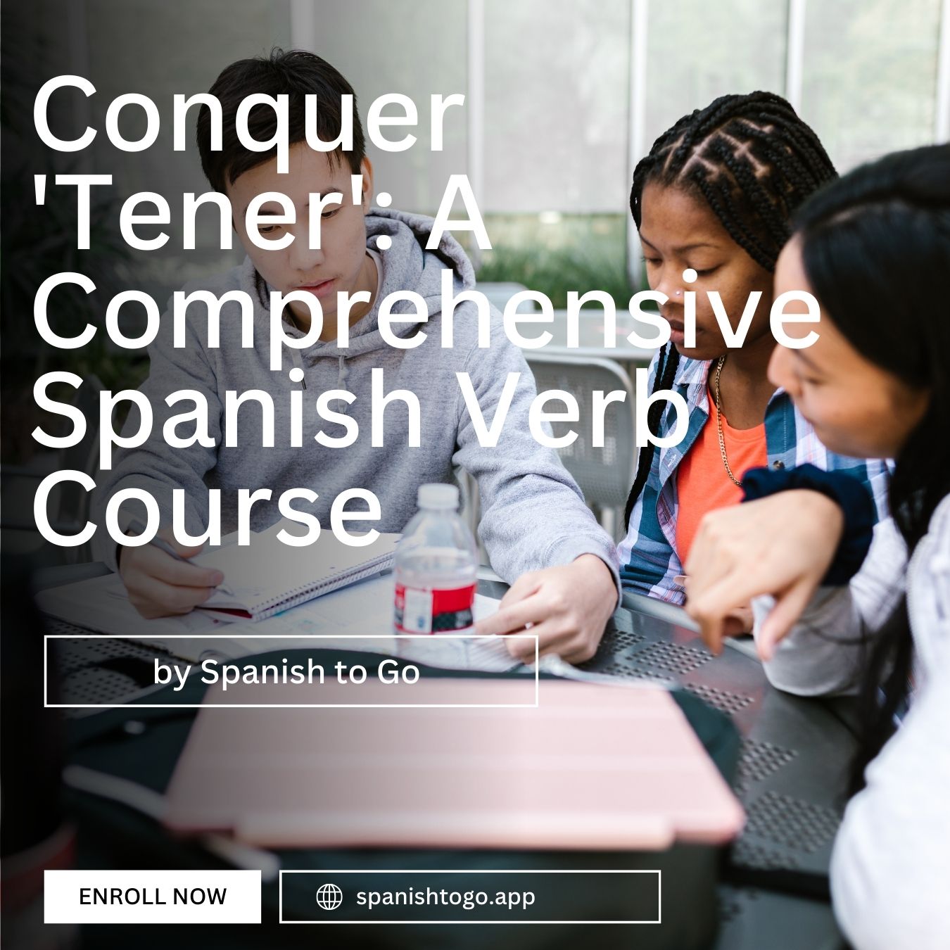 Conquer ‘Tener’: A Comprehensive Spanish Verb Course