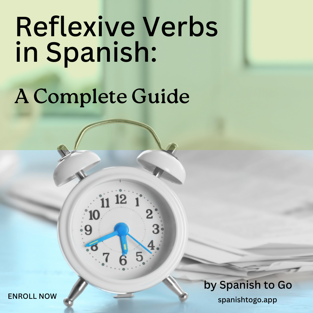 Reflexive Verbs in Spanish: A Complete Guide
